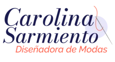 Carolina Sarmiento - Diseñadora de Modas